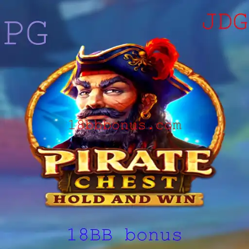 Descubra o Fascinante Jogo PirateChest e o Impactante 18BB Bonus